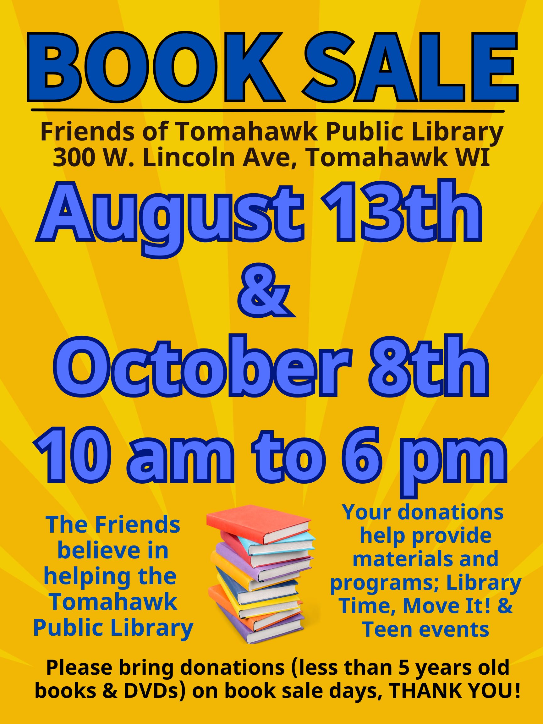 BOOKSALE book sale august 13th and October 8th