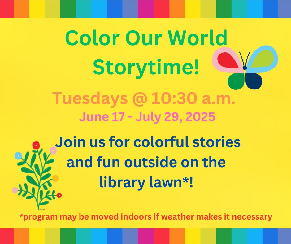 Color Our World Storytime Tuesdays @ 10:30 a.m.