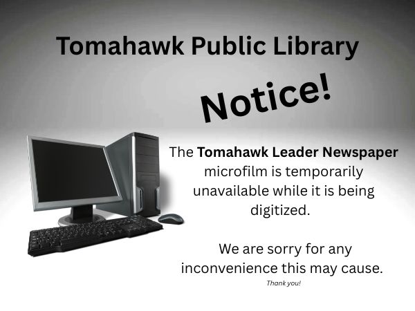 Tomahawk Leader Microfilm being digitalized