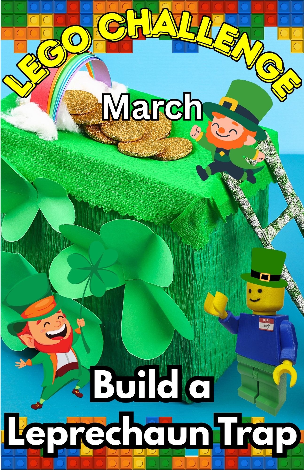 LEGO CHALLENGE MARCH BUILD A LEPRECHAUN TRAP