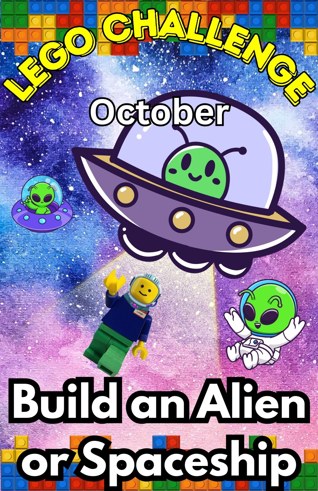 October Build an Alien or Spaceship LEGO CHALLENGE Build an Alien or Spaceship